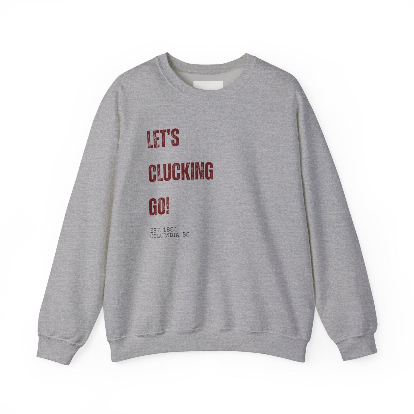 "Let's Clucking Go!" stack letters Crewneck Sweatshirt
