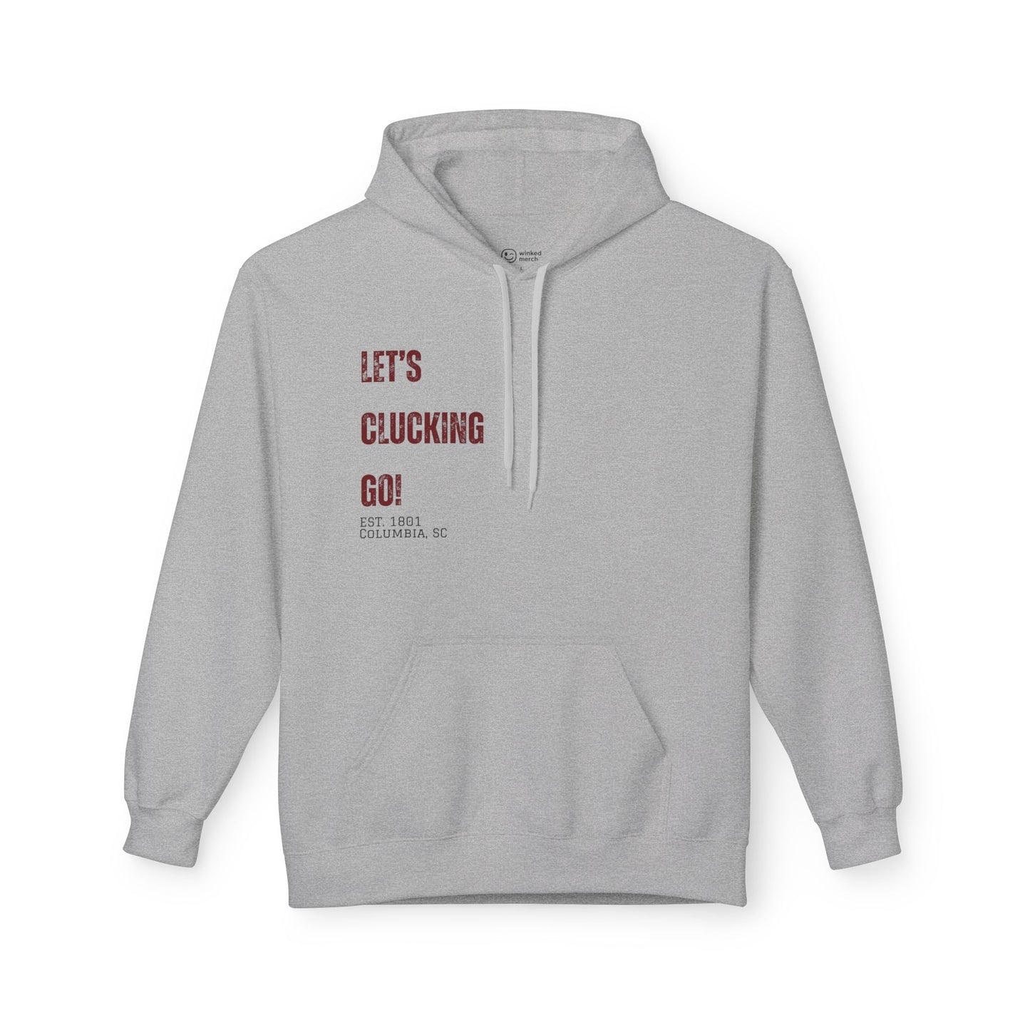 "Let's Clucking Go!" Hoodie