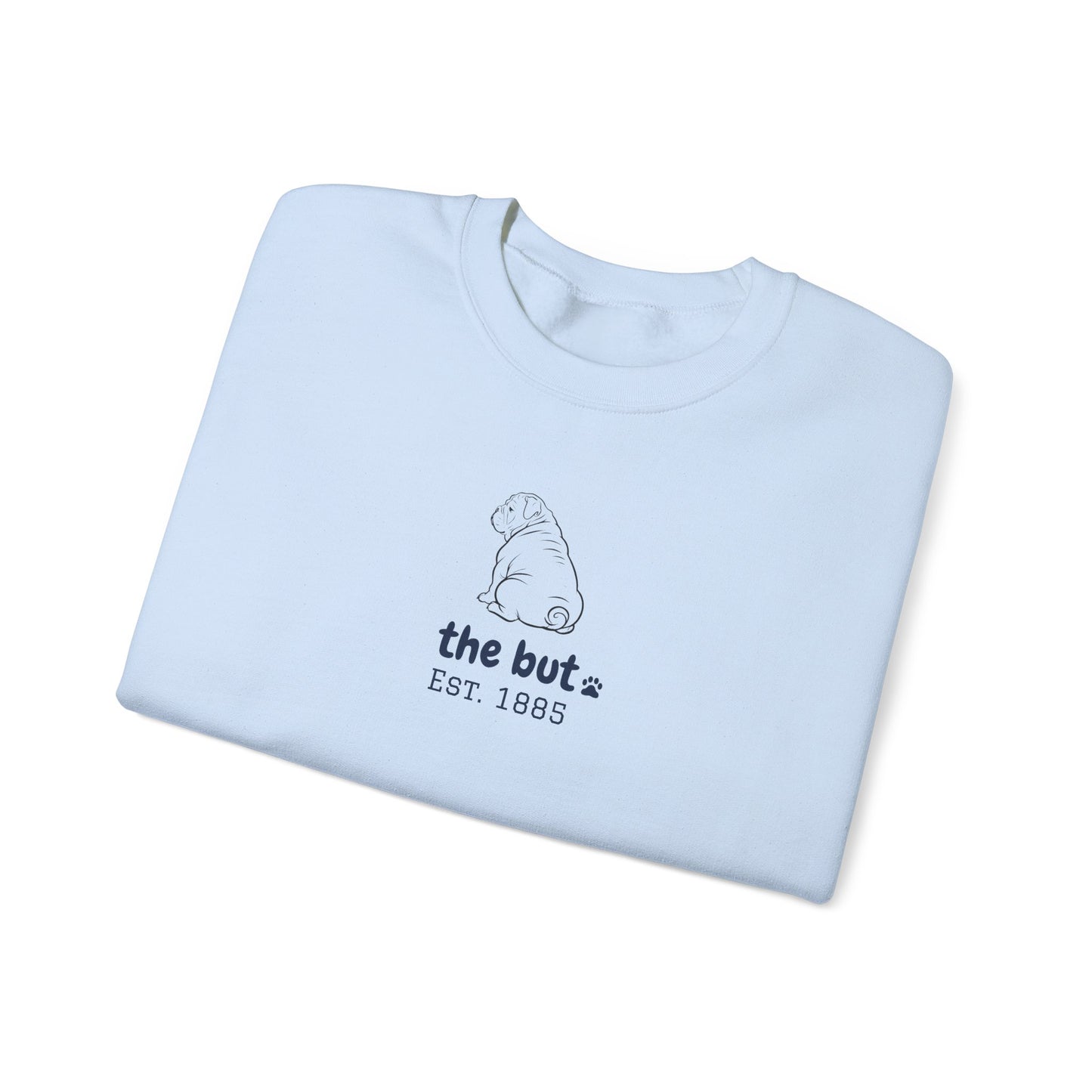"the but" Crewneck Sweatshirt