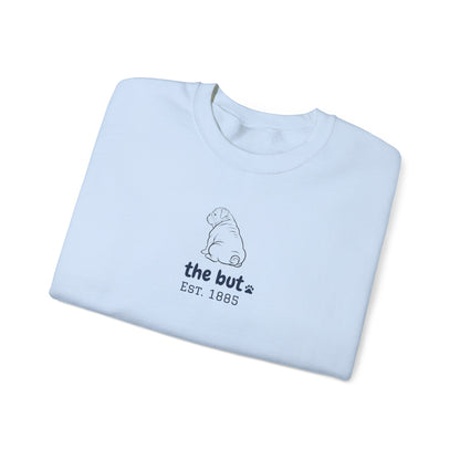 "the but" Crewneck Sweatshirt