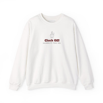 "Cluck Off!" Crewneck Sweatshirt