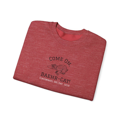 Come On, Baehr-Cat! - Crewneck
