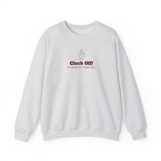 "Cluck Off!" Crewneck Sweatshirt