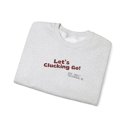 "Let's Clucking Go!" Crewneck Sweatshirt