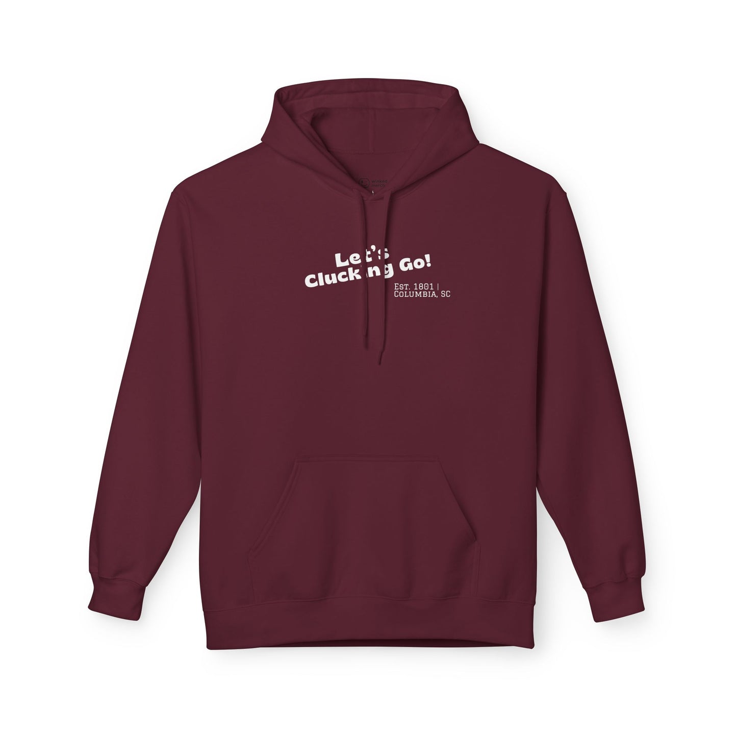 "Let's Clucking Go!" Hoodie Sweatshirt