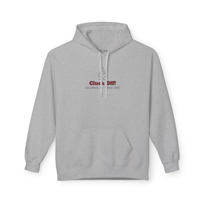 "Cluck Off!" Hoodie Sweatshirt