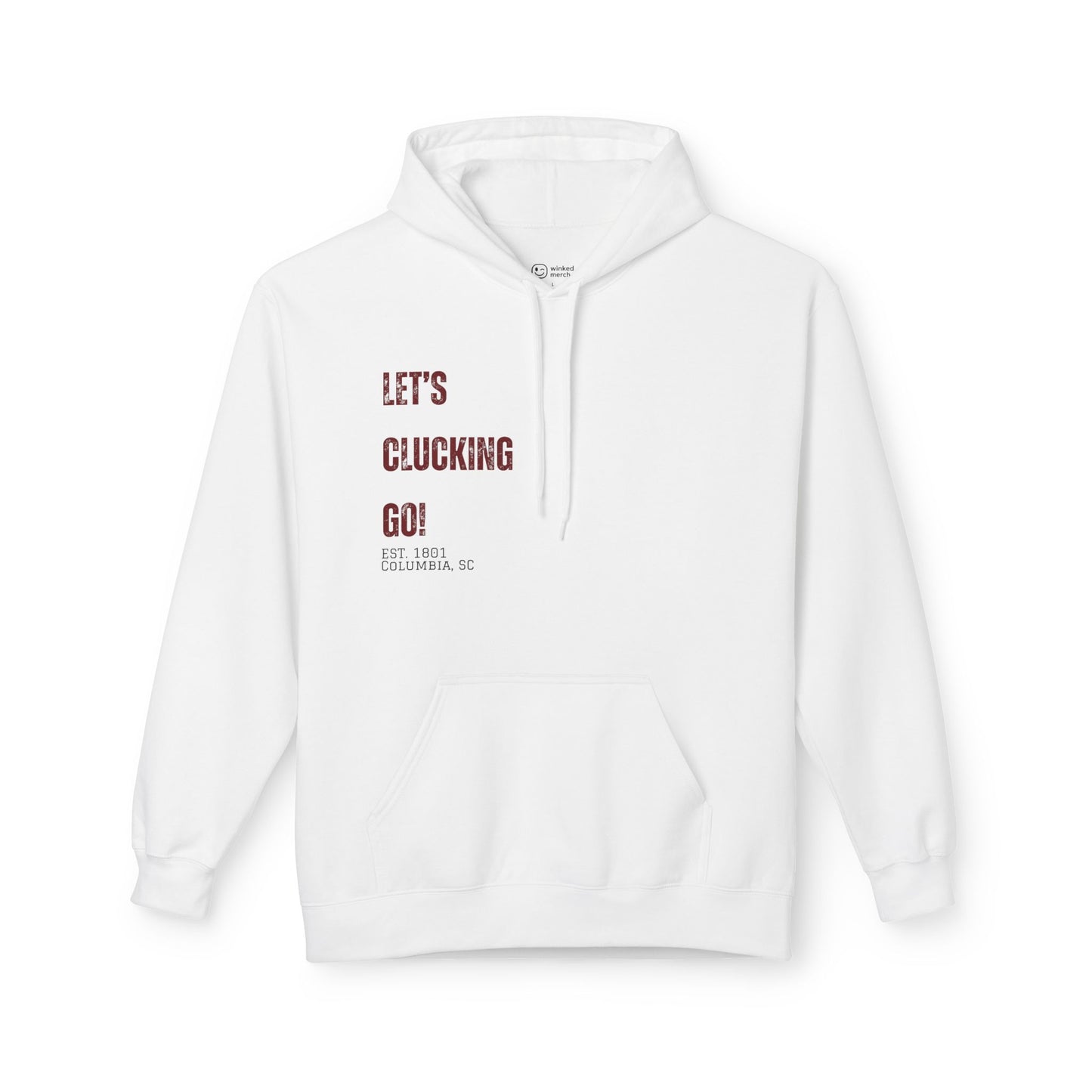 "Let's Clucking Go!" Hoodie