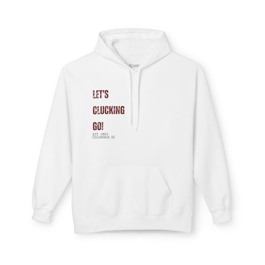 "Let's Clucking Go!" Hoodie