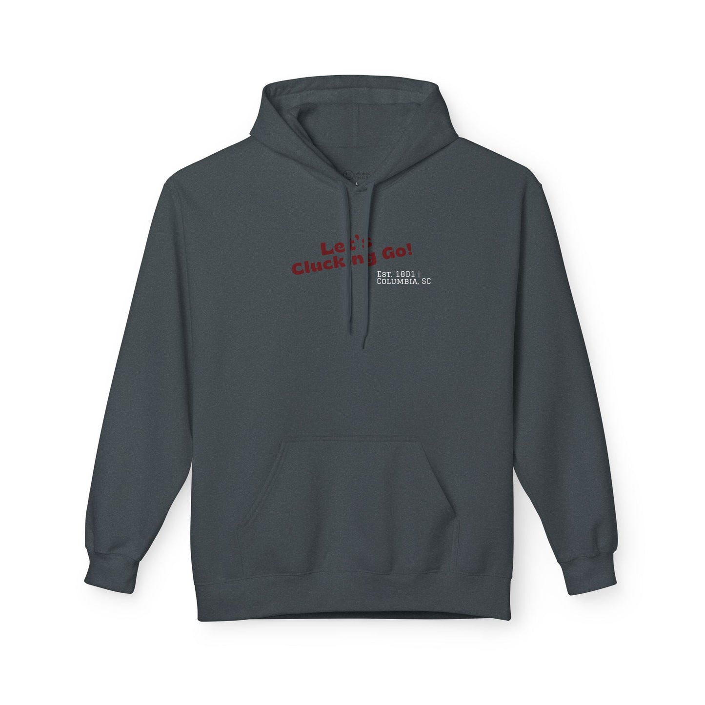"Let's Clucking Go!" Hoodie Sweatshirt