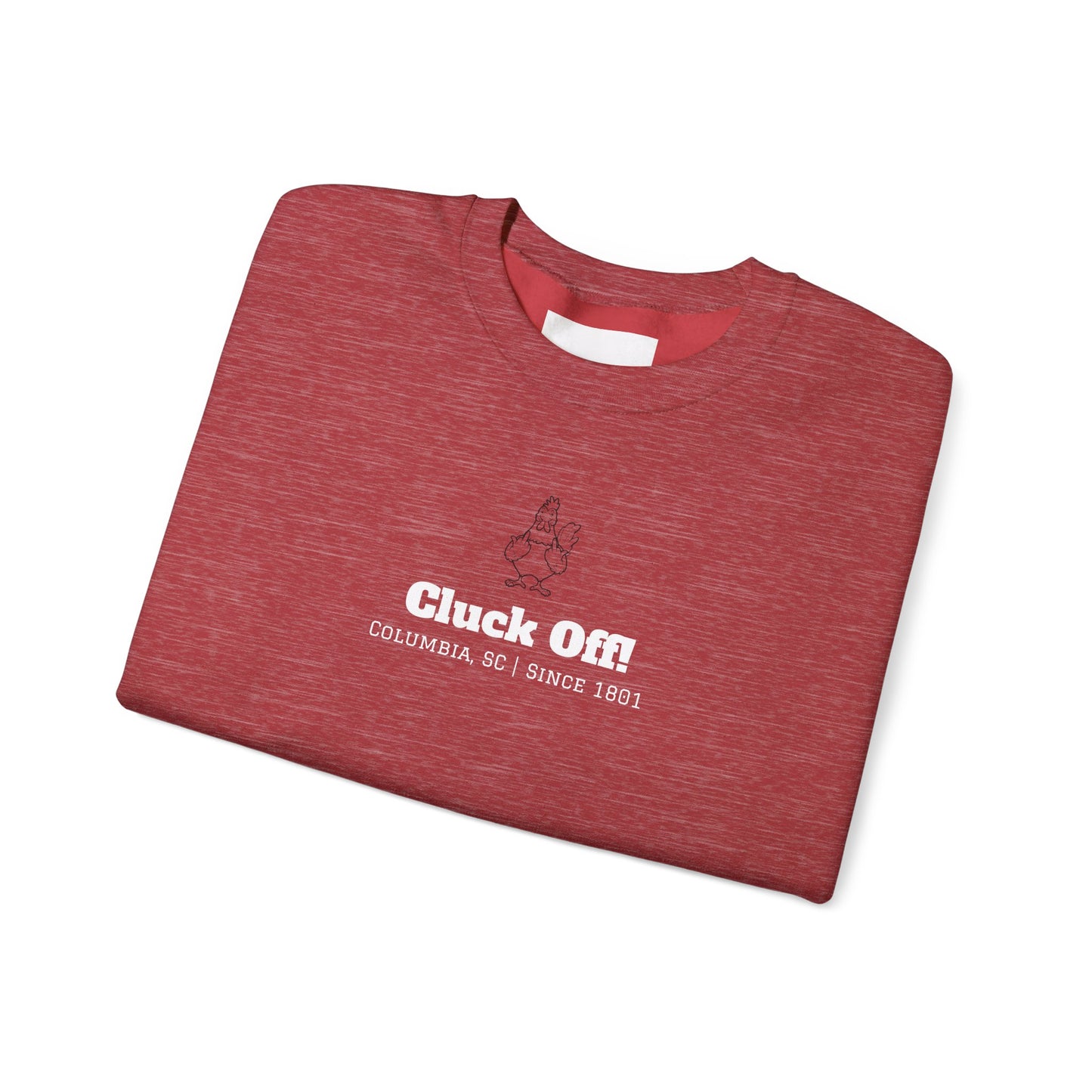 "Cluck Off!" Crewneck Sweatshirt