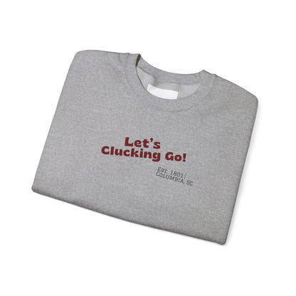 "Let's Clucking Go!" Crewneck Sweatshirt