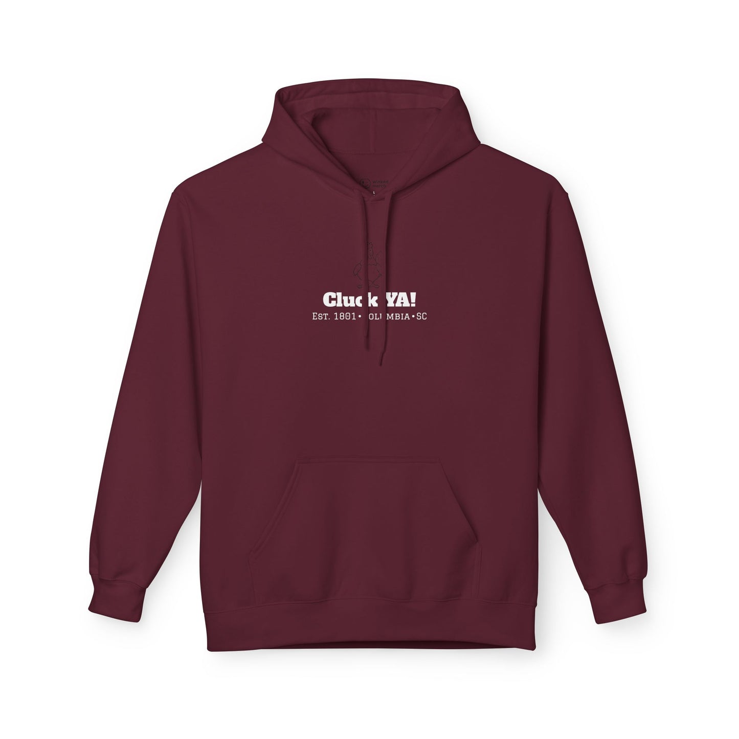 "Cluck YA!" Hoodie Sweatshirt