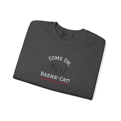 Come On, Baehr-Cat! - Crewneck