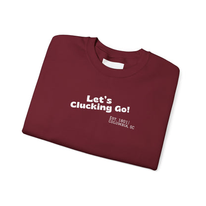 "Let's Clucking Go!" Crewneck Sweatshirt