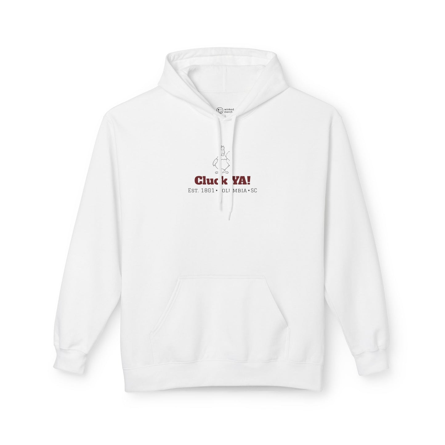 "Cluck YA!" Hoodie Sweatshirt