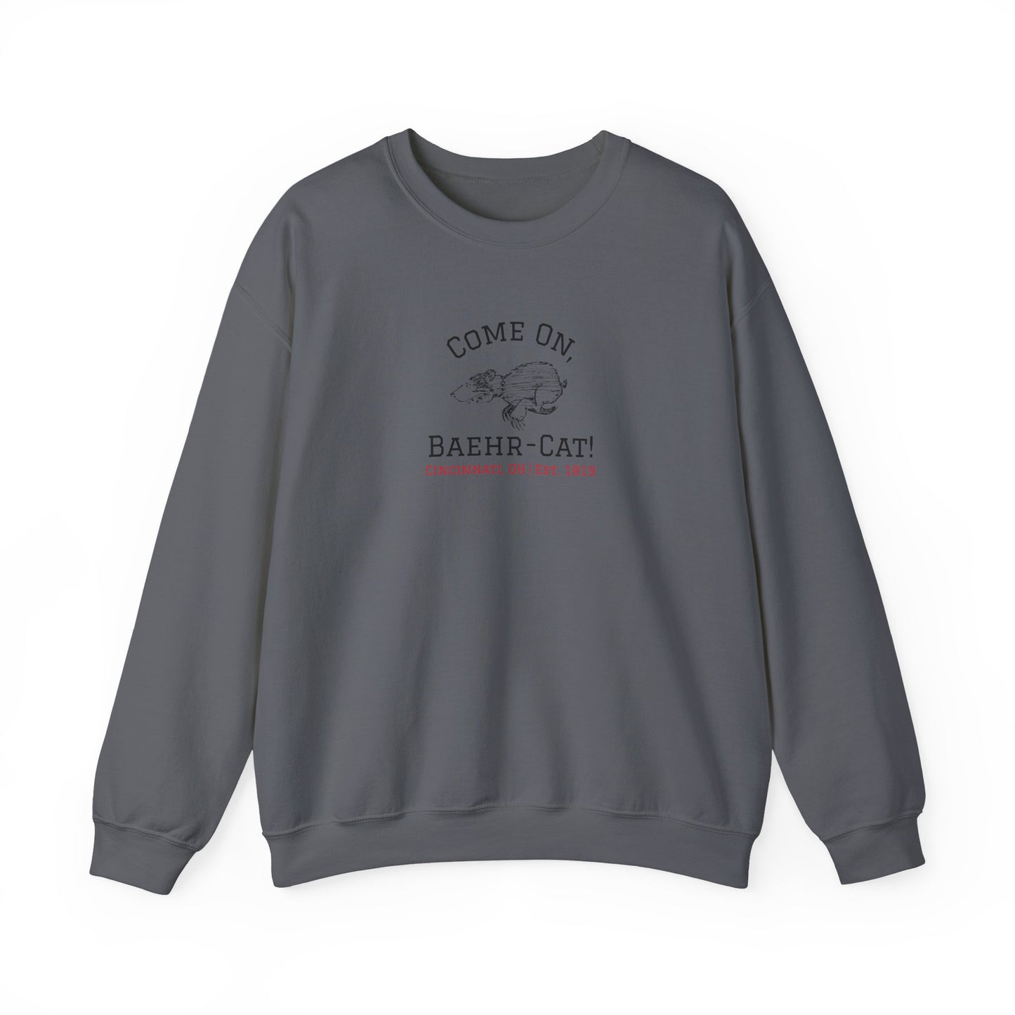 Come On, Baehr-Cat! - Crewneck