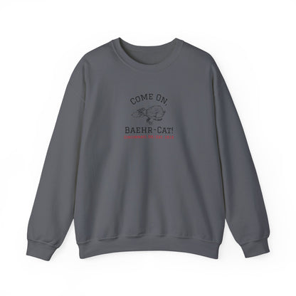 Come On, Baehr-Cat! - Crewneck