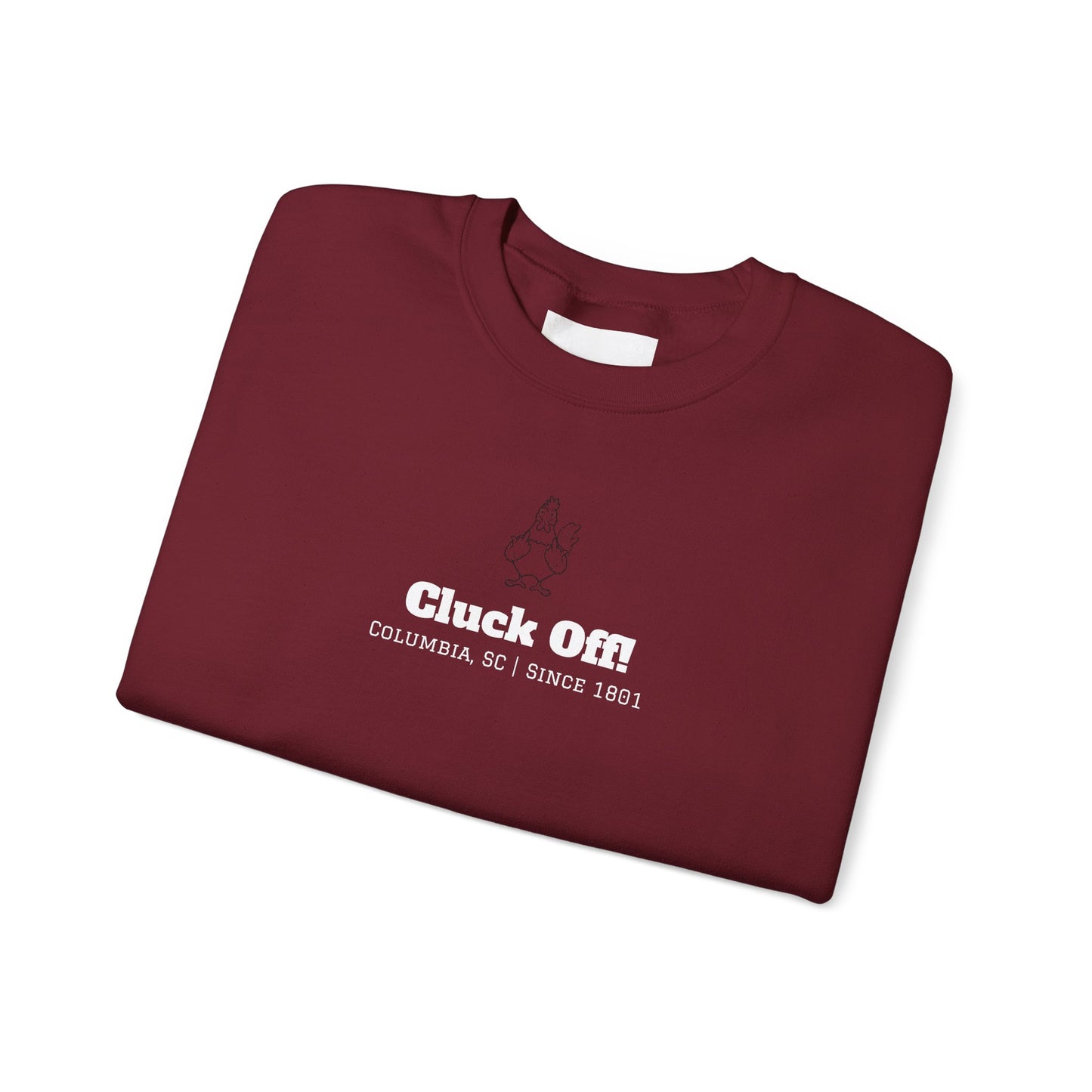 "Cluck Off!" Crewneck Sweatshirt