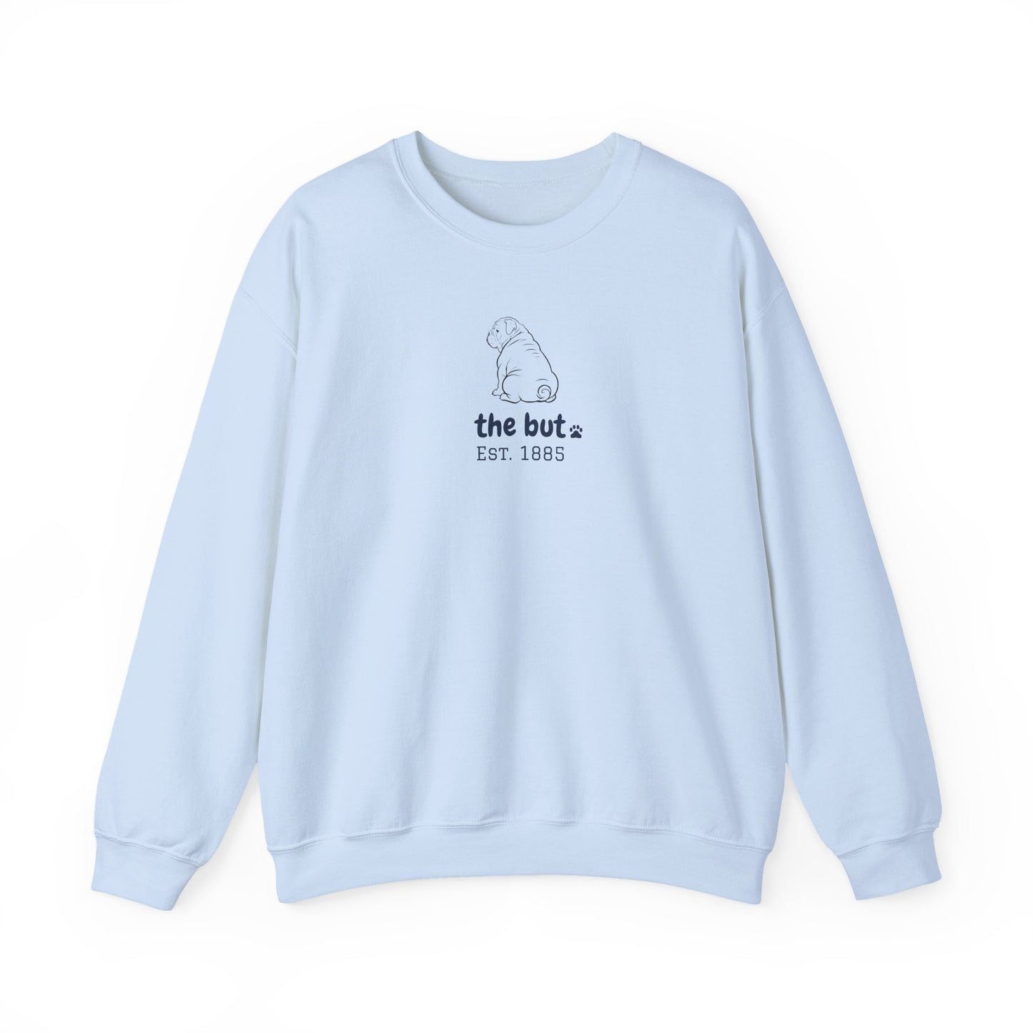 "the but" Crewneck Sweatshirt
